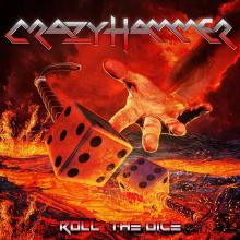 CRAZY HAMMER  - CD ROLL THE DICE