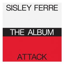 FERRE SISLY / ATTACK  - CD ALBUM