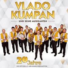 KUMPAN VLADO  - CD 20 JAHRE - DIE OF..