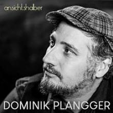 PLANGGER DOMINIK  - CD ANSICHTSHALBER