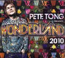 TONG PETE  - 2xCD WONDERLAND 2010