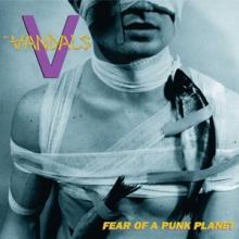 VANDALS  - VINYL FEAR OF A PUNK PLANET [VINYL]