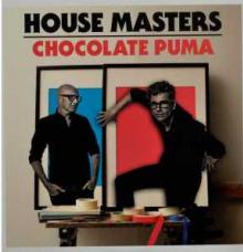 CHOCOLATE PUMA  - 3xCD HOUSE MASTERS
