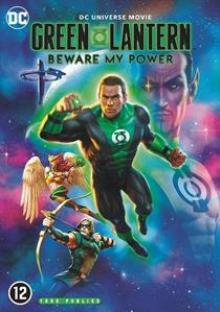 ANIMATION  - DVD GREEN LANTERN: BEWARE MY POWER