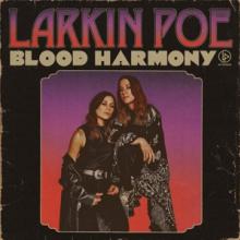 LARKIN POE  - CD BLOOD HARMONY