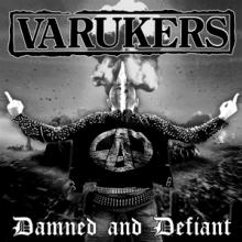 VARUKERS  - VINYL DAMNED & DEFIANT [VINYL]