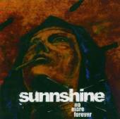 SUNNSHINE  - CD NO MORE FOREVER