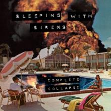 SLEEPING WITH SIRENS  - CD COMPLETE COLLAPSE