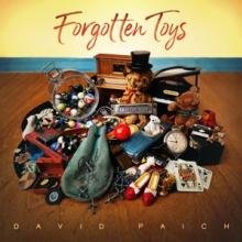 PAICH DAVID  - CD FORGOTTEN TOYS