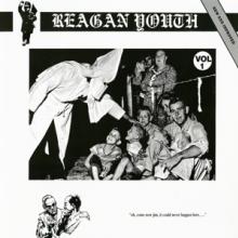 REAGAN YOUTH  - VINYL VOLUME 1 [VINYL]