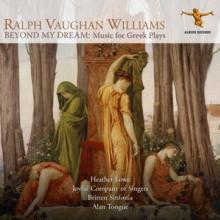 VAUGHAN WILLIAMS R.  - CD BEYOND MY DREAM