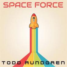 RUNDGREN TODD  - VINYL SPACE FORCE [VINYL]