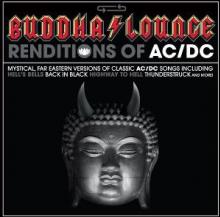  BUDDHA LOUNGE RENDITIONS OF AC/DC / VARI - supershop.sk