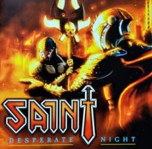 SAINT  - CD DESPERATE NIGHT (METAL ICON SERIES)