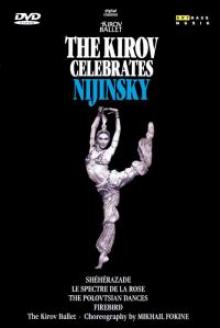 KIROV BALLET  - DVD KIROV CELEBRATES NIJINSKY