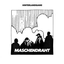 HINTERLANDGANG  - VINYL MASCHENDRAHT [VINYL]