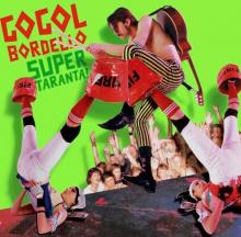 GOGOL BORDELLO  - 2xVINYL SUPER TARANTA! [VINYL]