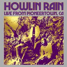 HOWLIN RAIN  - CD UNDER THE WHEELS ..