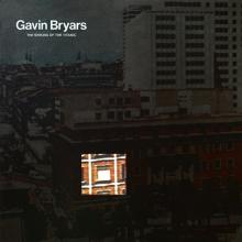 BRYARS GAVIN  - VINYL SINKING OF THE TITANIC [VINYL]