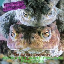 PETER & THE TEST TUBE BAB  - VINYL MATING SOUNDS ..