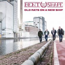 BENT OUT OF SHAPE  - CD OLD RATS ON A NEW SHIP
