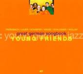 YOUNG FRIENDS  - CD GREAT GERMAN SONGBOOK