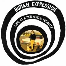 HUMAN EXPRESSION  - VINYL LOVE AT A PSYC..