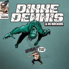 DIKKE DENNIS & DE ROCKERS  - SI ROT TOCH OP/OVER DE RAND /7