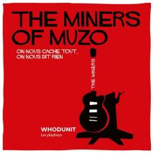 MINERS OF MUZO/WHODUNIT  - SI SPLIT /7