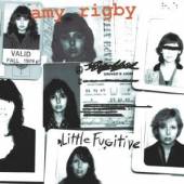 RIGBY AMY  - CD LITTLE FUGITIVE