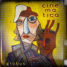 GLOBUS  - CD CINEMATIC