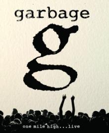 GARBAGE  - BRD ONE MILE HIGH... LIVE 2012 [BLURAY]