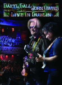 HALL DARYL & JOHN OATES  - DVD LIVE IN DUBLIN