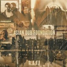 ASIAN DUB FOUNDATION  - CD R.A.F.I.