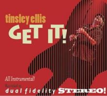 ELLIS TINSLEY  - CD GET IT