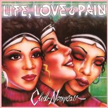 CLUB NOUVEAU  - CD LIFE, LOVE & PAIN