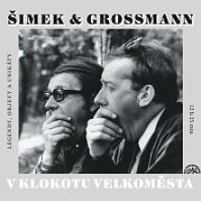 SIMEK MILOSLAV GROSSMANN JIRI  - 2xCD V KLOKOTU VELKOMESTA (MP3-CD)