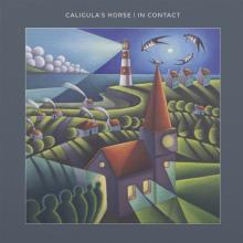 CALIGULA'S HORSE  - 2xVINYL IN CONTACT [VINYL]