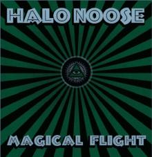 HALO NOOSE  - VINYL MAGICAL FLIGHT EP [VINYL]