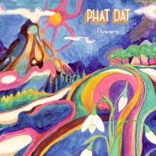 PHAT DAT  - CD FLOWERS