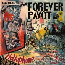 FOREVER PAVOT  - CD L'IDIOPHONE