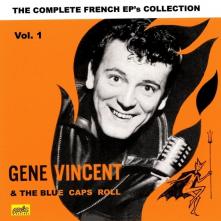 VINCENT GENE & THE BLUE  - 2xCD COMPLETE FRENCH EP COLLECTION VOL.1