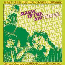  MAGIC IN THE AIR VOLUME THREE - 1965-1971 THE BIRT - suprshop.cz