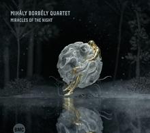 BORBELY MIHALY QUARTET  - CD MIRACLES OF THE NIGHT