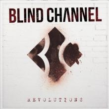 BLIND CHANNEL  - VINYL REVOLUTIONS [VINYL]