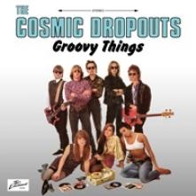 COSMIC DROPOUTS  - 2xCD GROOVY THINGS