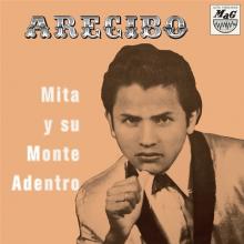 MITA Y SU MONTE ADENTRO  - VINYL ARECIBO [VINYL]