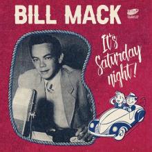 MACK BILL  - SI IT'S SATURDAY NIGHT! /7