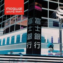 MOGWAI  - CD YOUNG TEAM