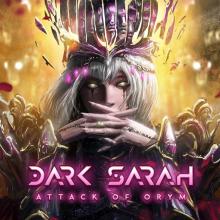 DARK SARAH  - CD ATTACK OF ORYM
